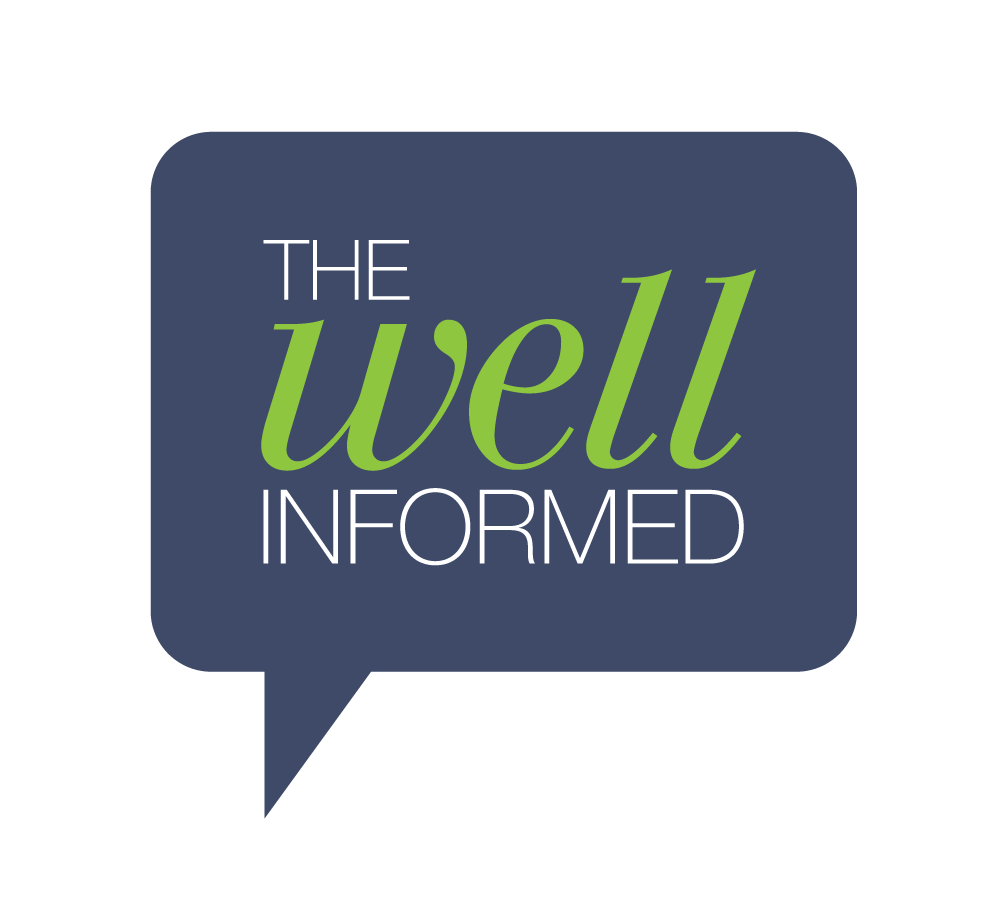 The Well Informed