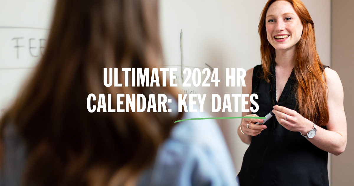 Important dates for your HR 2024 calendar Transitioning Well
